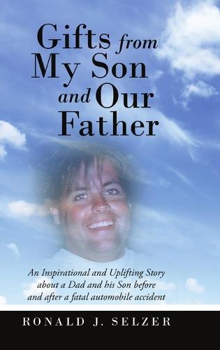Gifts from My Son and Our Father (Hardback)