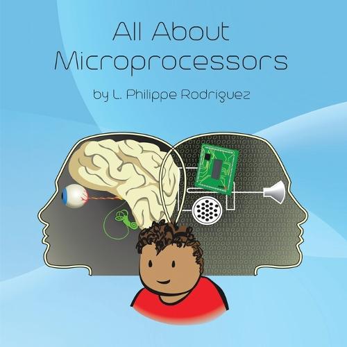 All about Microprocessors (Paperback)
