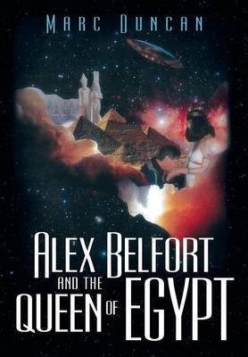 Alex Belfort and the Queen of Egypt (Hardback)