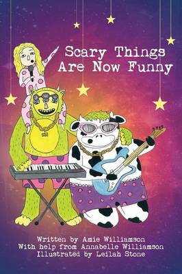 Scary Things Are Now Funny (Paperback)