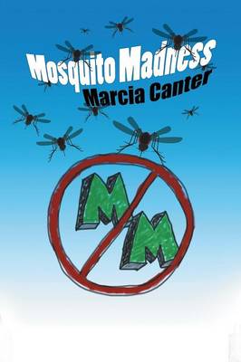 Mosquito Madness (Paperback)