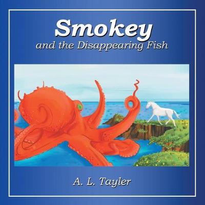 Smokey and the Disappearing Fish (Paperback)