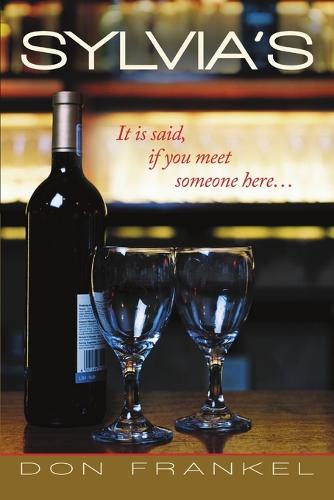 Sylvia's: It Is Said, If You Meet Someone Here ... (Paperback)
