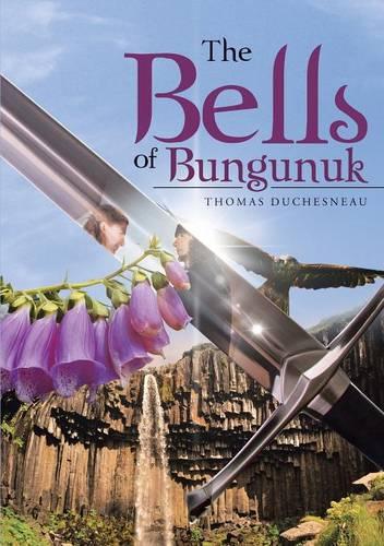 The Bells of Bungunuk (Paperback)