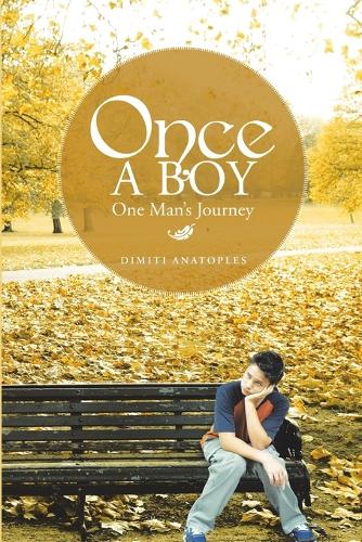 Once a Boy: One Man's Journey (Paperback)