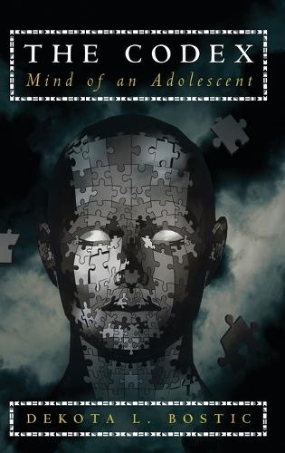 The Codex: Mind of an Adolescent (Hardback)