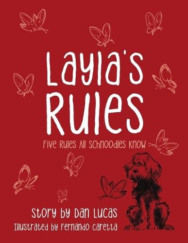 Layla's Rules: Five Rules All Schnoodles Know (Paperback)