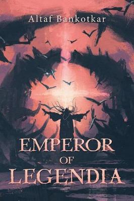 Emperor of Legendia (Paperback)