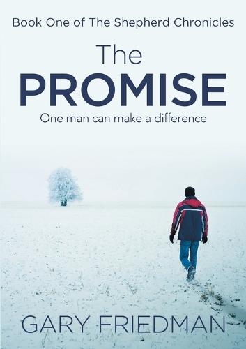 The Promise: Book One of the Shepherd Chronicles (Paperback)
