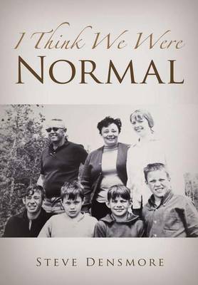 I Think We Were Normal (Hardback)