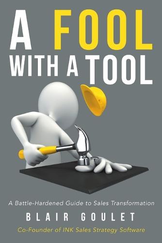 A Fool with a Tool (Paperback)