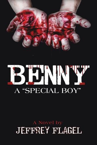 Benny: A "Special Boy" (Paperback)