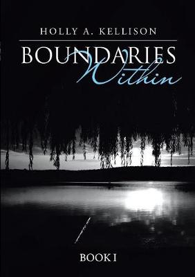 Boundaries Within: Book I (Paperback)