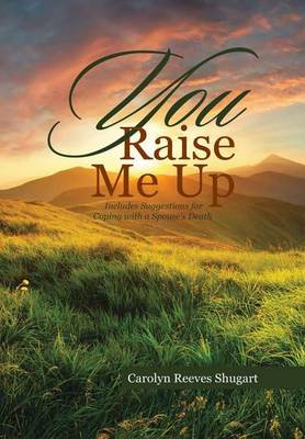 You Raise Me Up (Hardback)