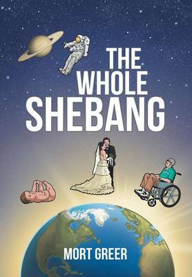 The Whole Shebang (Hardback)