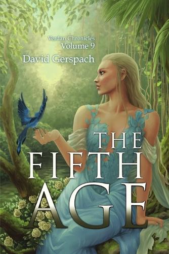 The Fifth Age; Verdan Chronicles Volume 9 (Paperback)