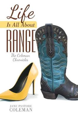 Life Is All about Range (Paperback)