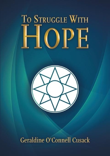 To Struggle With Hope (Paperback)
