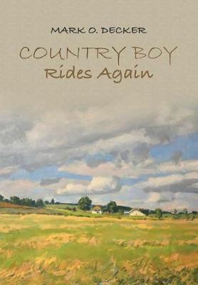 Country Boy Rides Again (Hardback)