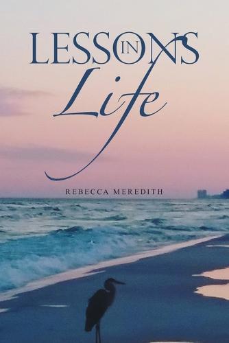 Lessons in Life (Paperback)