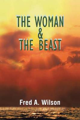 The Woman and the Beast (Paperback)