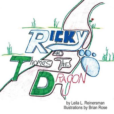 Ricky and Thomas the Dragon (Paperback)