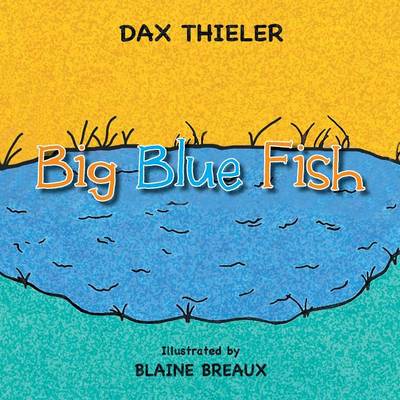 Big Blue Fish (Paperback)