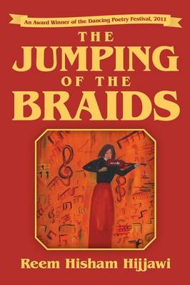 The Jumping of the Braids (Paperback)