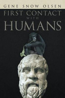 First Contact with Humans (Paperback)
