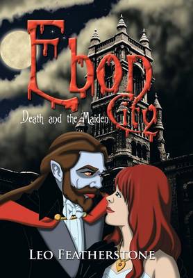 Ebon City: Death and the Maiden (Hardback)