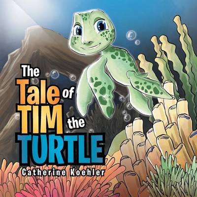 The Tale of Tim the Turtle (Paperback)