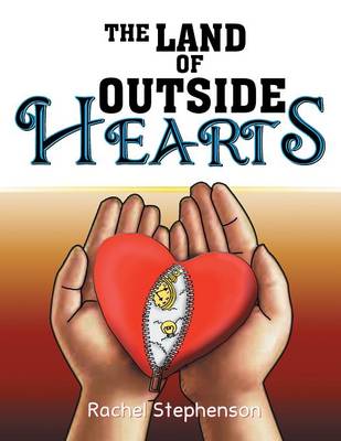 The Land of Outside Hearts (Paperback)