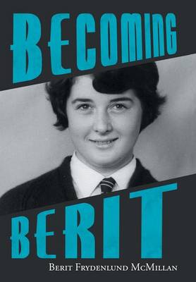 Becoming Berit (Hardback)