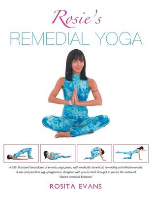 Rosie's Remedial Yoga (Full Color Edition) (Paperback)