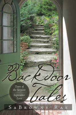 Backdoor Tales: Tears of the Serpent September Love (Paperback)