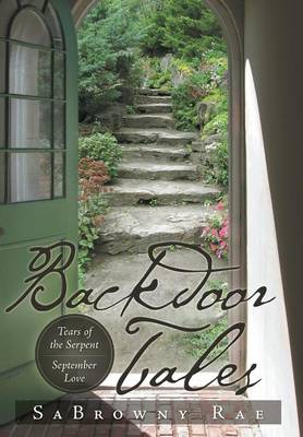 Backdoor Tales: Tears of the Serpent September Love (Hardback)
