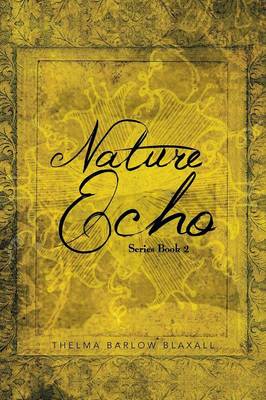 Nature Echo Series Book 2 (Paperback)