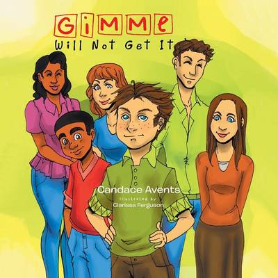 Gimme Will Not Get It (Paperback)