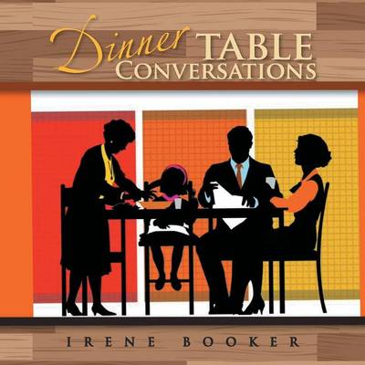 Dinner Table Conversations (Paperback)