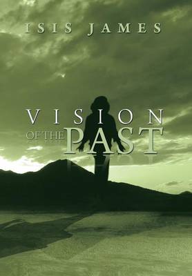 Vision of the Past (Hardback)