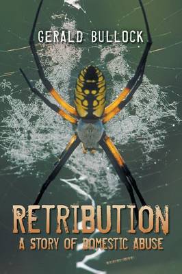 Retribution: A Story of Domestic Abuse (Paperback)