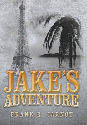 Jake's Adventure (Hardback)