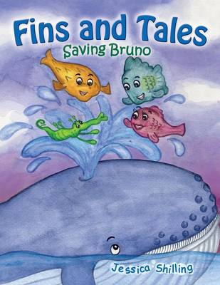 Fins and Tales: Saving Bruno (Paperback)