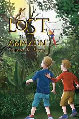 Lost in the Amazon (Paperback)