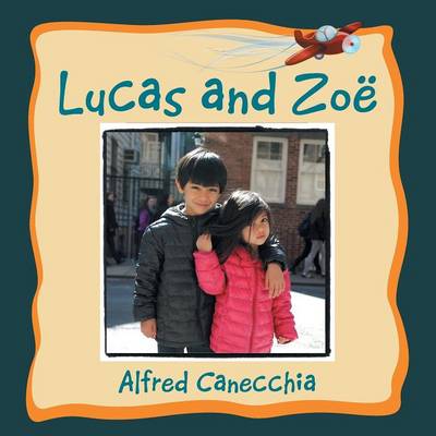 Lucas and Zoe (Paperback)