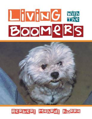 Living with the Boomers (Paperback)