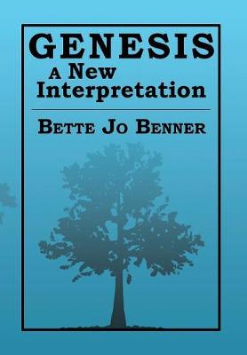 Genesis a New Interpretation (Hardback)