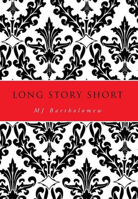 Long Story Short (Hardback)