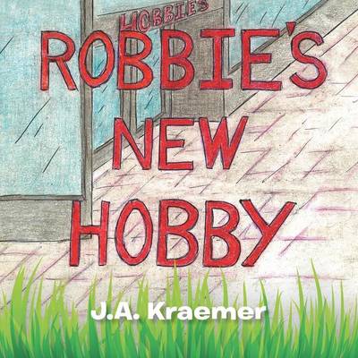 Robbie's New Hobby (Paperback)