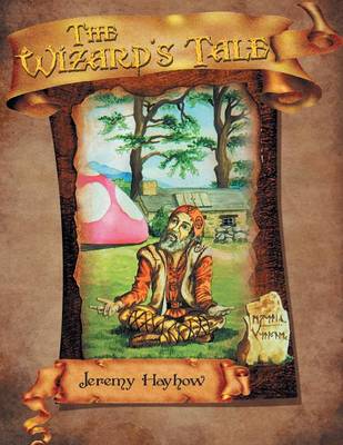 The Wizard's Tale (Paperback)